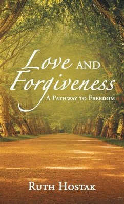 Love and Forgiveness - Hostak, Ruth