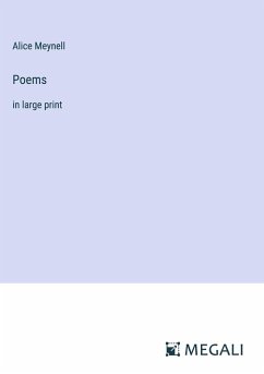 Poems - Meynell, Alice