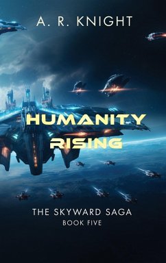 Humanity Rising - Knight, A. R.