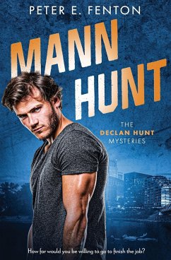 Mann Hunt - Fenton, Peter E.