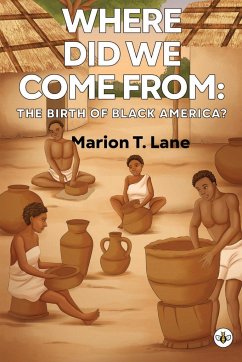 Where Did We Come from - Lane, Marion T.