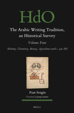 The Arabic Writing Tradition, an Historical Survey, Volume 4 - Sezgin, Fuat