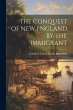 The Conquest of New England by the... - Bild 1
