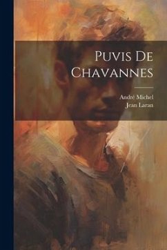Puvis de Chavannes - Laran, Jean; Michel, André