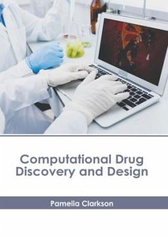 Computational Drug Discovery and Design