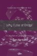 Why I Lose at Bridge: A Collection of... - Bild 1