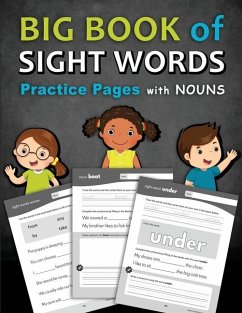 Big Book of Sight Words Practice Pages with Nouns: A Workbook Designed to Help Kids Learn and Write High-Frequency Words with Tracing, Writing, Colori - Otillio, Stacy; Otillio, Frank