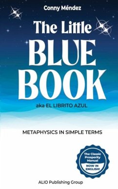 The Little Blue Book aka El Librito Azul - Alio Publishing Group; Méndez, Conny