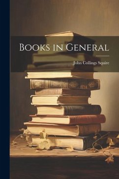 Books in General - Squire, John Collings