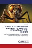 QUANTITATIVE BEHAVIORAL ANALYSES OF MOSQUITO INTERACTIONS WITH BEDNETS