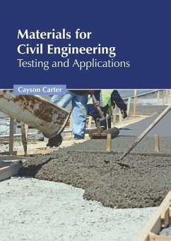 Materials for Civil Engineering: Testing and Applications