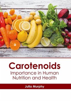 Carotenoids: Importance in Human Nutrition and Health