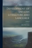 Development of English Literature and Language; Volume I