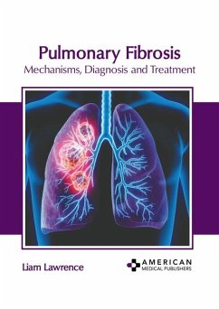 Pulmonary Fibrosis: Mechanisms, Diagnosis and Treatment