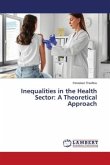 Inequalities in the Health Sector: A Theoretical Approach