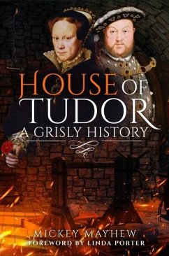 House of Tudor - Mayhew, Mickey