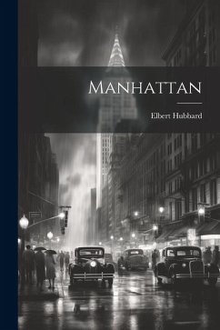 Manhattan - Hubbard, Elbert