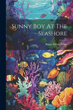 Sunny Boy At The Seashore - White, Ramy Allison