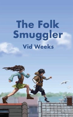 The Folk Smuggler - Weeks, Vid