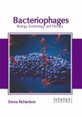 Bacteriophages: Biology, Technology and Therapy