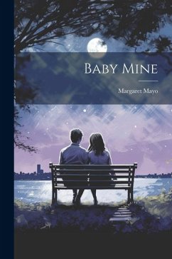 Baby Mine - Mayo, Margaret