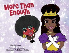 More Than Enough - Kilgore-White, Stephanie A.