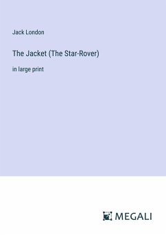 The Jacket (The Star-Rover) - London, Jack