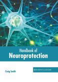 Handbook of Neuroprotection