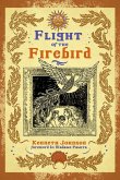 Flight of the Firebird: Slavic Magical Wisdom & Lore