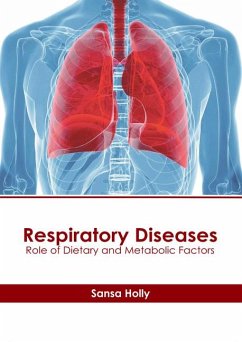 Respiratory Diseases: Role of Dietary and Metabolic Factors