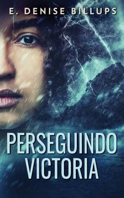 Perseguindo Victoria - Billups, E. Denise