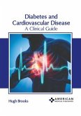 Diabetes and Cardiovascular Disease: A Clinical Guide