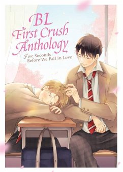 Bl First Crush Anthology: Five Seconds Before We Fall in Love - Tsurutani, Kaori