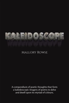 Kaleidoscope - Rowse, Mallory