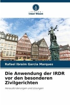 Die Anwendung der IRDR vor den besonderen Zivilgerichten - Garcia Marques, Rafael Ibraim