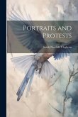 Portraits and Protests