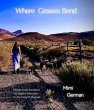 Where Grasses Bend (eBook, ePUB) - Bild 1