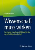 Wissenschaft muss wirken (eBook, PDF)