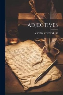Adjectives - Vvenkateswarlu, Vvenkateswarlu