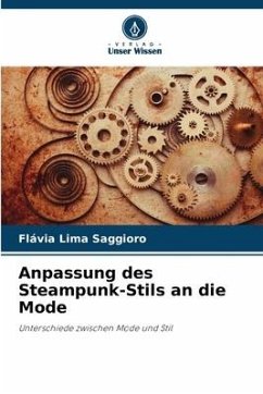 Anpassung des Steampunk-Stils an die Mode - Lima Saggioro, Flávia