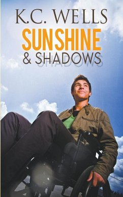 Sunshine & Shadows - Wells, K. C.