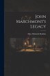 John Marchmont's Legacy - Bild 1