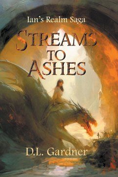 Streams to Ashes - Gardner, D. L.