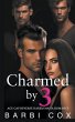 Charmed by 3 - Bild 1