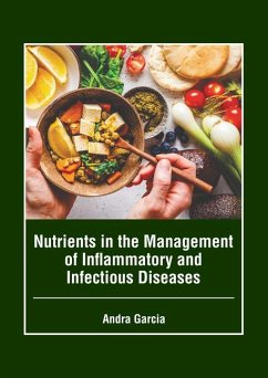 Nutrients in the Management of Inflammatory and Infectious Diseases