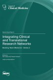 Integrating Clinical and Translational Research Networks