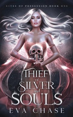 Thief of Silver and Souls - Chase, Eva