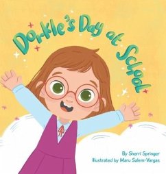 Dorkle's Day at School - Springer, Sherri