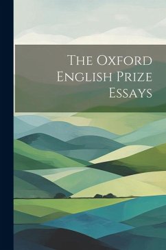 The Oxford English Prize Essays - Anonymous