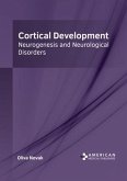 Cortical Development: Neurogenesis and Neurological Disorders